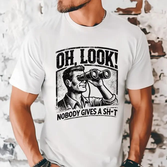 OH, Look, nobody gives a Sh*t Casual Menswear T-shirt men gifts Hoodie, Sweatshirt | GrindPrints.com