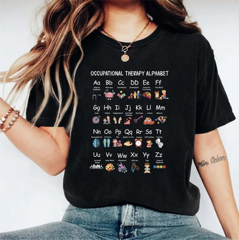Occupational Therapy Alphabet Shirt Education Teacher Pediatric OT ABC Therapist Sped Teacher T-Shirts, Hoodie, Sweatshirt