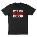 Officer Eudy | It's Ok Not To Be Ok T-Shirt Hoodie, Sweatshirt | GrindPrints.com
