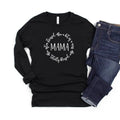 Often Stressed A Bit of A Mess But Totally Blessed Mama Long Sleeve Shirt, Blessed Mom Shirt, Gift For Mom, Mother's Day...