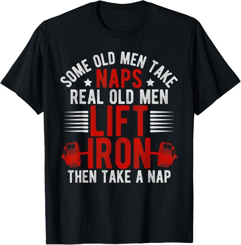 Old Men Gag Workout Gym Fitness Exercise Weightlifting Dad T-Shirt Hoodie, Sweatshirt | GrindPrints.com