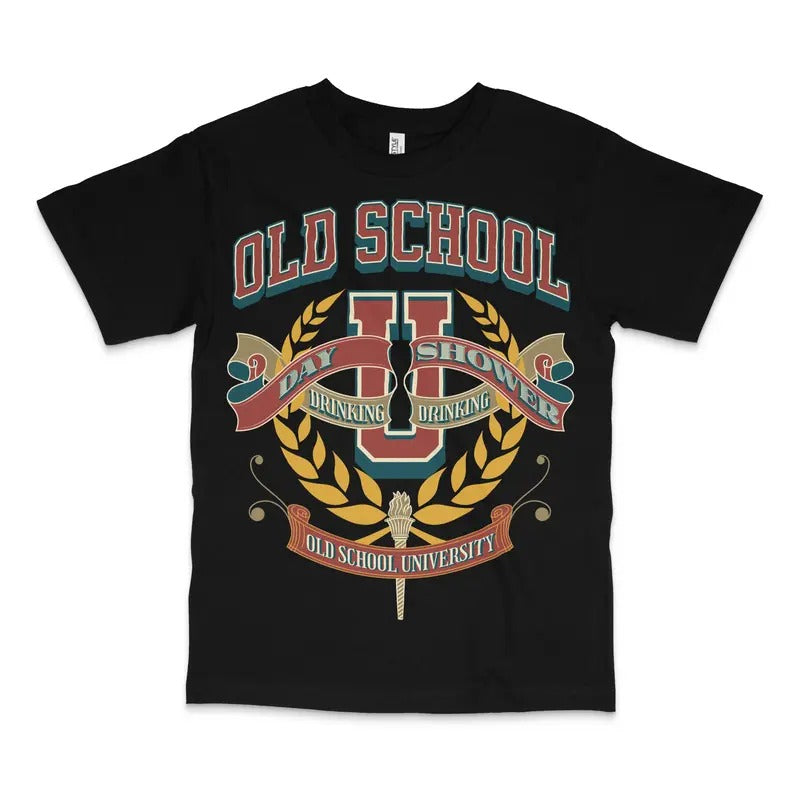 Old School University Custom Printed T-Shirt Hoodie, Sweatshirt | GrindPrints.com