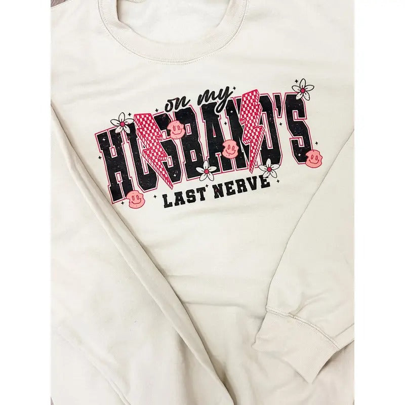 On My Husband's Last Nerve Graphic Top T-Shirts, Hoodie, Sweatshirt | GrindPrints.com