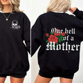One Hell Of A Mother Crewneck Sweatshirt Mom Life Sweatshirt Mom Shirt Hoodie | GrindPrints.com