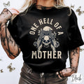 One Hell Of A Mother Trendy Mom  shirt Hoodie, Sweatshirt | GrindPrints.com