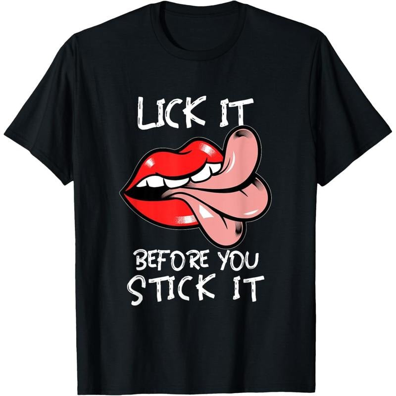Oral Sex Tongue | Lick It Before You Stick It | Adult Humor T-Shirt made in usa Hoodie, Sweatshirt | GrindPrints.com