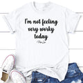 I'M Not Feeling Very Worky Today Printed USA Tank V Neck Gray White Blue Hot Pink Orange #Sassy #Cute #Blackprint #100%Cotton T-Shirts, Hoodie, Sweatshirt