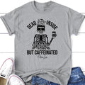 Halloween | Dead Inside But Caffeinated Apparel, Proudly Printed In The USA, Tee / Tank / V Neck Gray / White / Blue /...
