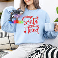 Orca ~ DEAR SANTA, I REALLY TRIED Unisex Sweatshirt with Puff ~ Small - 4XL Womenswear T-Shirts, Hoodie | GrindPrints.com