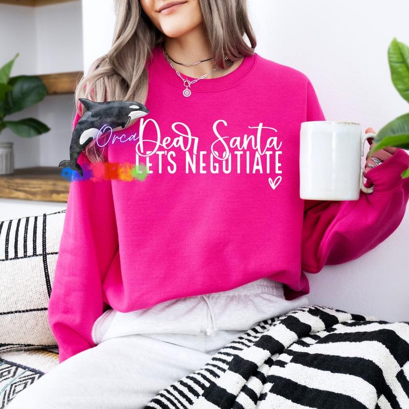 Orca ~ DEAR SANTA, LET'S NEGOTIATE Unisex Sweatshirt with Puff ~ Small - 4XL Womenswear T-Shirts, Hoodie | GrindPrints.com
