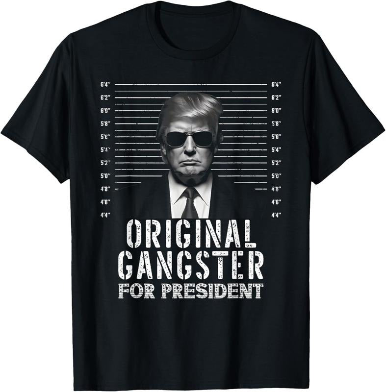 Original Gangster For President Donald Trump Mugshot T-Shirt Hoodie, Sweatshirt | GrindPrints.com