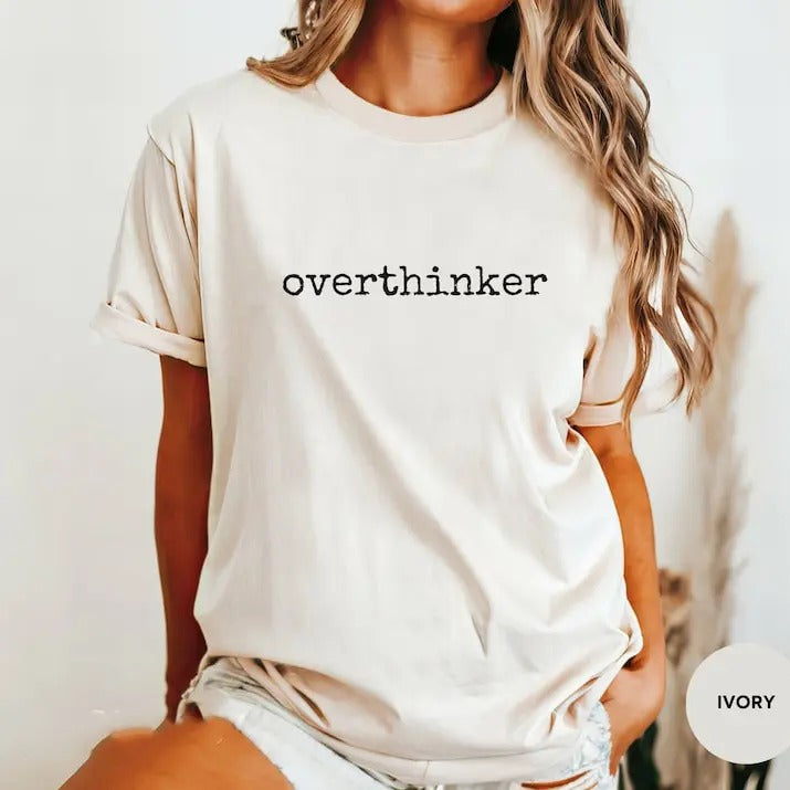 Overthinker Comfort Colors Shirt, Mental Health Matters Tee, Anxiety and Depression Awareness T-Shirt Garment Traditional...