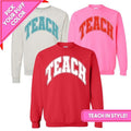 PUFF 'Teach' Sweatshirt T-Shirts, Hoodie | GrindPrints.com