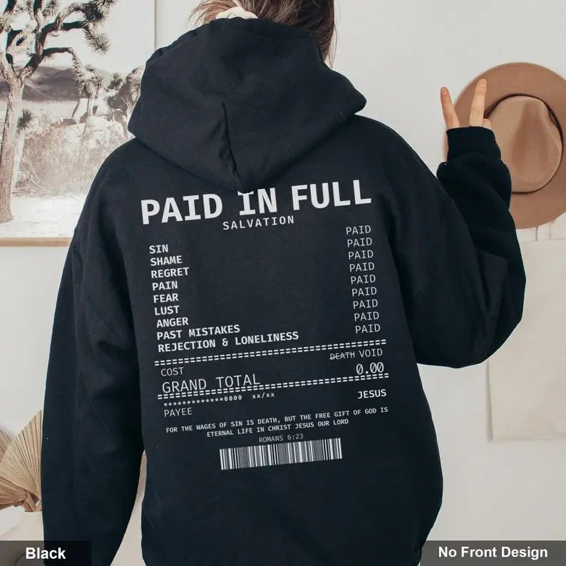 Paid Full Christian Receipt Salvation Bible Verse Christian Scripture Faith Based T-Shirts, Hoodie, Sweatshirt