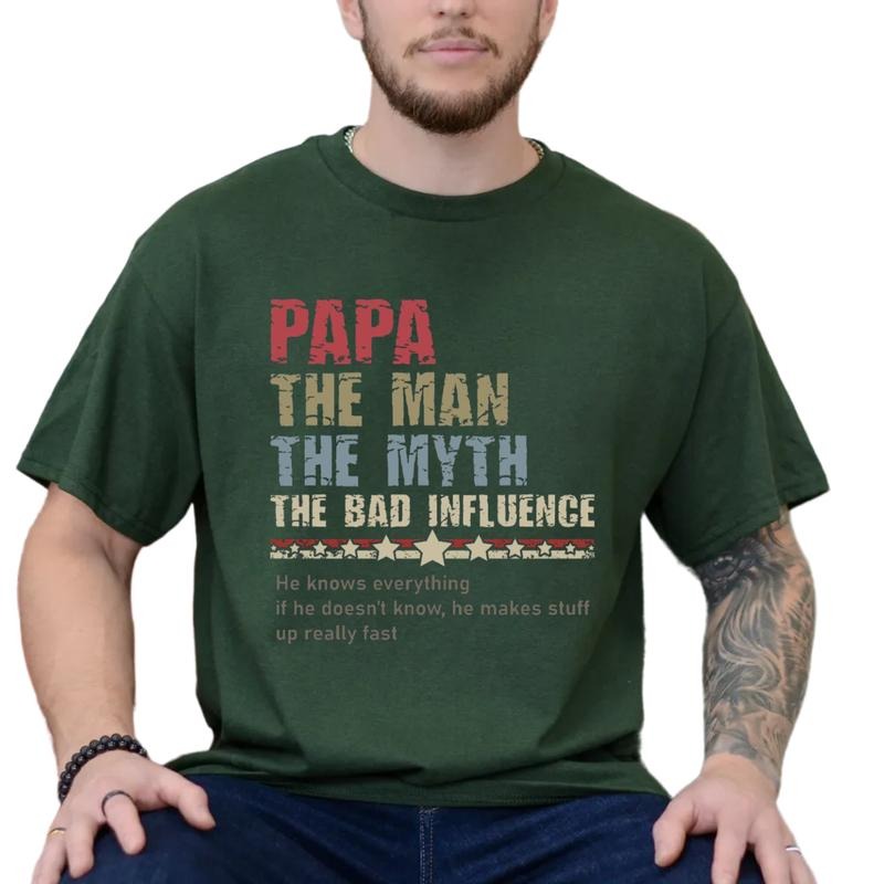 Papa The Man The Myth The Bad Influence T Shirt, humorous Fathers Day Gifts, Funny Gift For Husband Tee, birthday Gift...