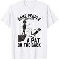 Pat On The Back Funny Adult Sarcastic Design T-Shirt made in usa Hoodie, Sweatshirt | GrindPrints.com