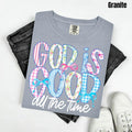 Patterns God Is Good Comfort Colors T-Shirt 'NLB' Hoodie, Sweatshirt | GrindPrints.com