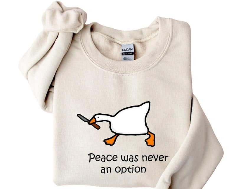 Peace Was Never Option Shirt Funny Duck Shirt T-Shirts, Hoodie, Sweatshirt