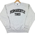 Permanently Tired Sweatshirt 'NLB' T-Shirts, Hoodie | GrindPrints.com