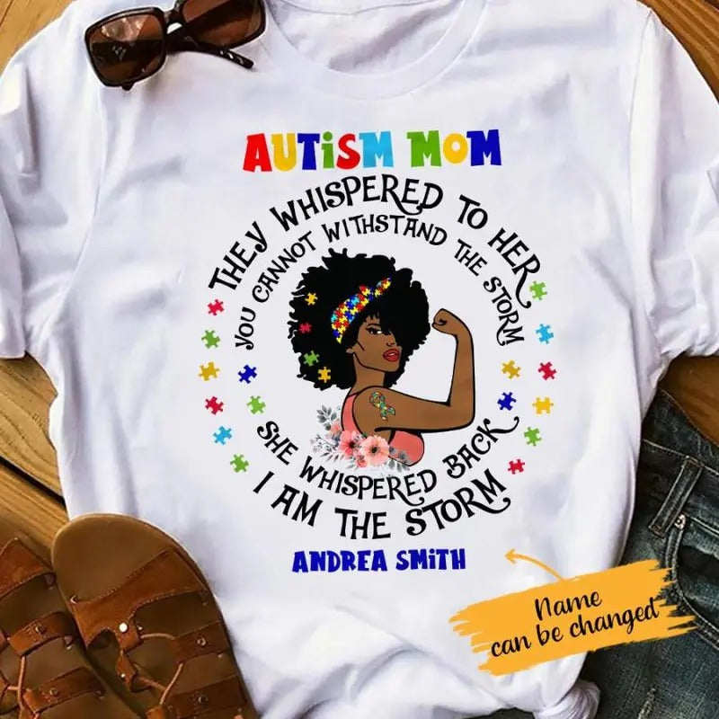 Personalized Autism Mom BWA I Am Storm T Shirt AG31 30O65 Hoodie, Sweatshirt | GrindPrints.com