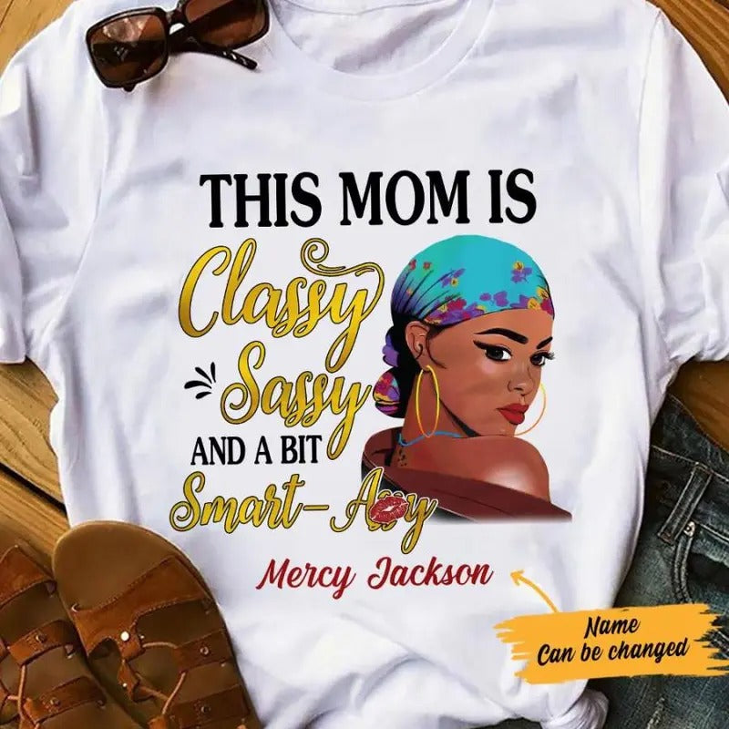 Personalized BWA Mom Classy Sassy T shirt AG102 30O57 Hoodie, Sweatshirt | GrindPrints.com