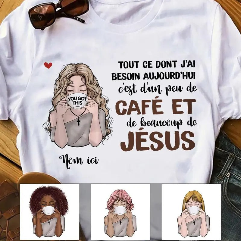 Personalized Coffee Jesus Girl French Café Jésus  T Shirt AP148 95O58 Hoodie, Sweatshirt | GrindPrints.com