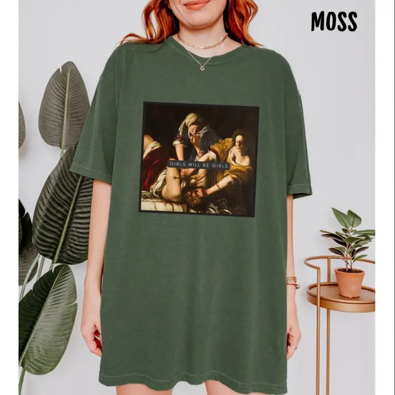 Personalized Girls Will Be Girls Vintage Graphic Shirt, Judith Beheading Holofernes Shirt, Funny Empowerment Sweatshirt,...