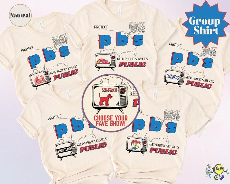 Personalized Protect PBS Liberal Group Shirt PBS Support Local TV Broadcasting Anti Oligarchy Billionaire Capitalism ANTI Trump Custom Pbs T-Shirts, Hoodie, Sweatshirt