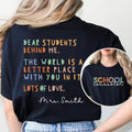 Personalized School Counselor Gift Shirt Dear Person Behind Me Shirt Mental Health Shirt Guidance Counselor School...
