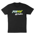 PewPew All Pedos Tee Shirt, PewPew All Pedos Tee DRG Classic Cotton Hoodie, Sweatshirt | GrindPrints.com