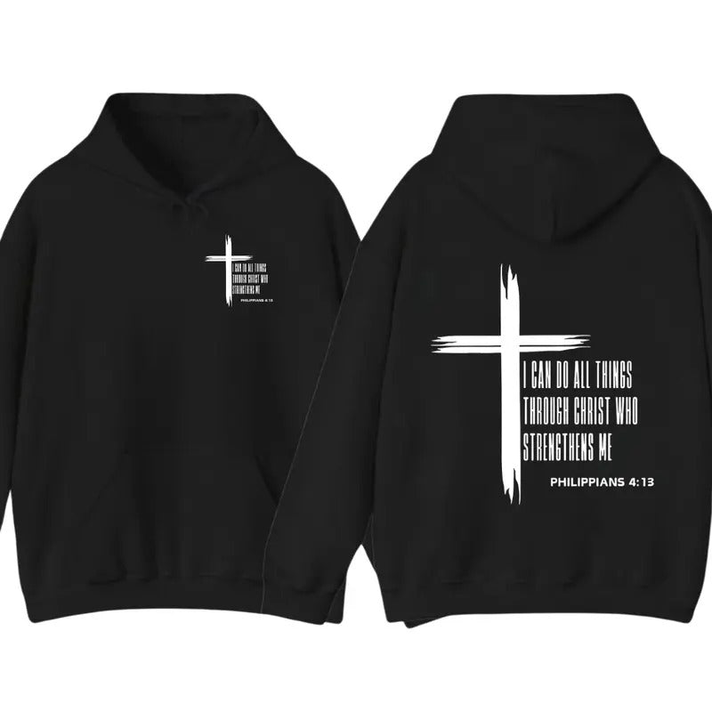 Philippians 4:13 Hoodie Sweatshirt T shirt- Inspiring Christian Design Featuring a Cross and the Scripture "I Can Do All...