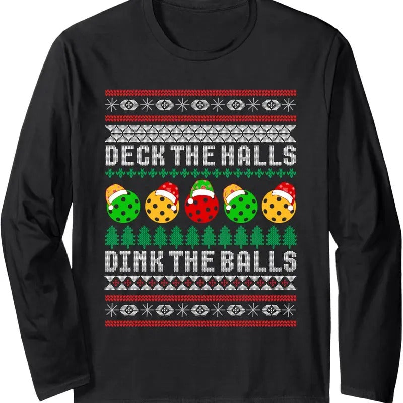 Pickleball Christmas Ugly Sweater Holiday Party Long Sleeve T-Shirt Hoodie, Sweatshirt | GrindPrints.com
