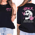 Pink Gen X the Badass Generation est 1974 T-shirt, Gen X Neglect Hose Water shirt, Gen X Skeleton Classic Unisex Cotton...