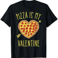 Pizza Is My Valentine Valentines Day Heart Pepperoni Lover T-Shirt Hoodie, Sweatshirt | GrindPrints.com