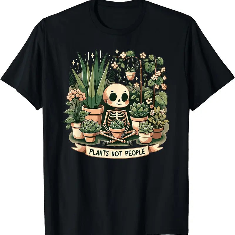 Plant Lover Skeleton Design - Plants Not People T-Shirt Hoodie, Sweatshirt | GrindPrints.com