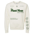 'Plant Mom Social Club' Crewneck Sweatshirt T-Shirts, Hoodie | GrindPrints.com