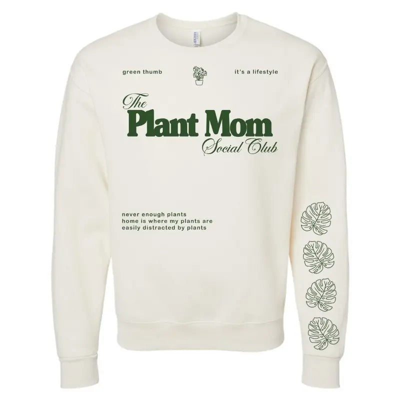 'Plant Mom Social Club' Crewneck Sweatshirt T-Shirts, Hoodie | GrindPrints.com