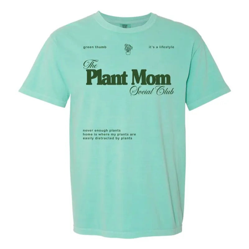 'Plant Mom Social Club' T-Shirt Hoodie, Sweatshirt | GrindPrints.com