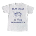 Play Dead To Avoid Responsibility Retro Tshirt, Rat Silly Joke Shirt, Possum Gag Shirt, Funny Unisex Adult Graphic Tee,...
