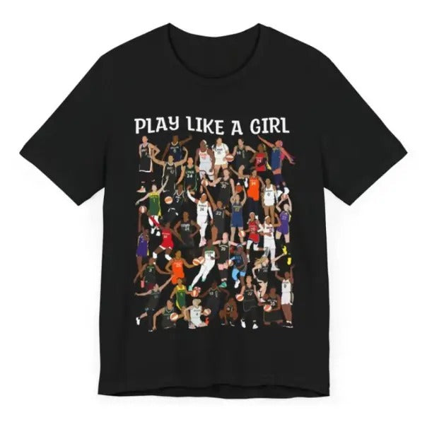 Play Like A Girl, players, Unisex Jersey Short Sleeve Funny Graphic Tshirt Menswear Top Underwear Streetwear Crewneck...