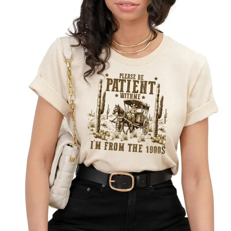 Please Be Patient With Me, I'm From The 1900's Shirt, Funny Gift , Birthday Tee Hoodie, Sweatshirt | GrindPrints.com