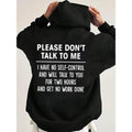 Please Do not Talk to Me Funny Hoodie Casual Street Style Fleece Fabric Pullover Hooded Sweatshirt for Women for Men,...
