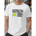 Plus Size Men's Trendy VOLLEYBALL DAD Letter Print T-Shirt, Breathable Comfy Casual Short Sleeve Top For Big & Tall...