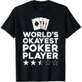 Poker Cards Vintage World'S Okayest Poker Player Made Usa T-Shirts, Hoodie, Sweatshirt
