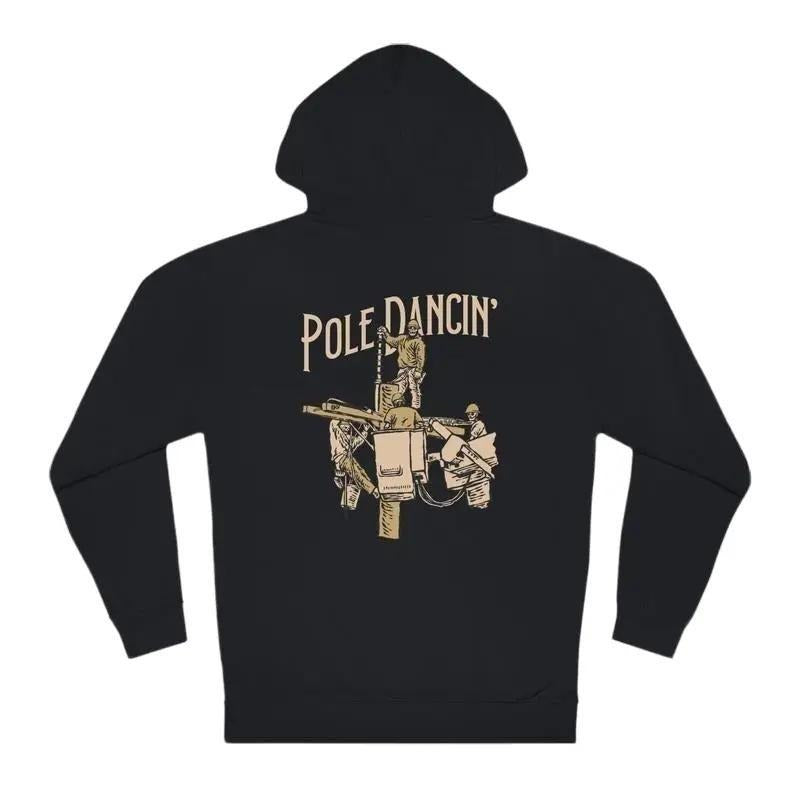 Pole Dancin - Hoodie T-Shirts, Sweatshirt | GrindPrints.com