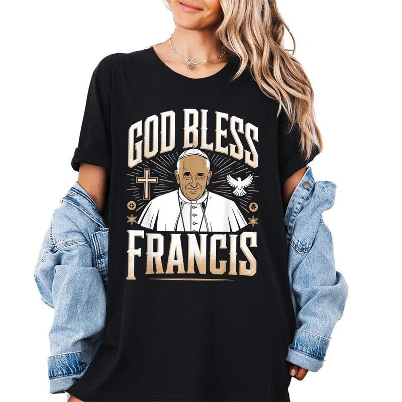 Pope Francis Shirt, Catholic Faith Tee Crew Neck Short Sleeve T-Shirt Tops Trendy for Unisex Hoodie, Sweatshirt