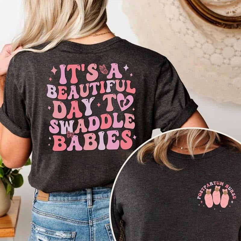 Postpartum Nurse T-shirt, Mother Baby Nurse Shirt, Obstetrics Nurse, Gift For Nurse Hoodie, Sweatshirt | GrindPrints.com