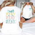 Pray Bow 2 sided T-shirt, Pray on it, Mother Day Shirt, over it, Jesus Lover Tee, Christian Church Tee Gifts Comfort...