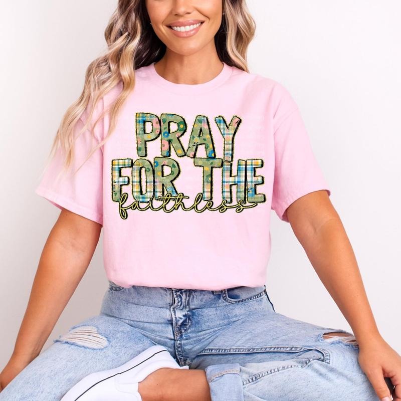 Pray For The Faithless DTF Transfers - THIS IS NOT A SHIRT Hoodie, Sweatshirt | GrindPrints.com