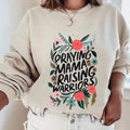 Praying Mama Raising Warriors Sweatshirt. Perfect for Mother's Day Gift T-Shirts, Hoodie | GrindPrints.com